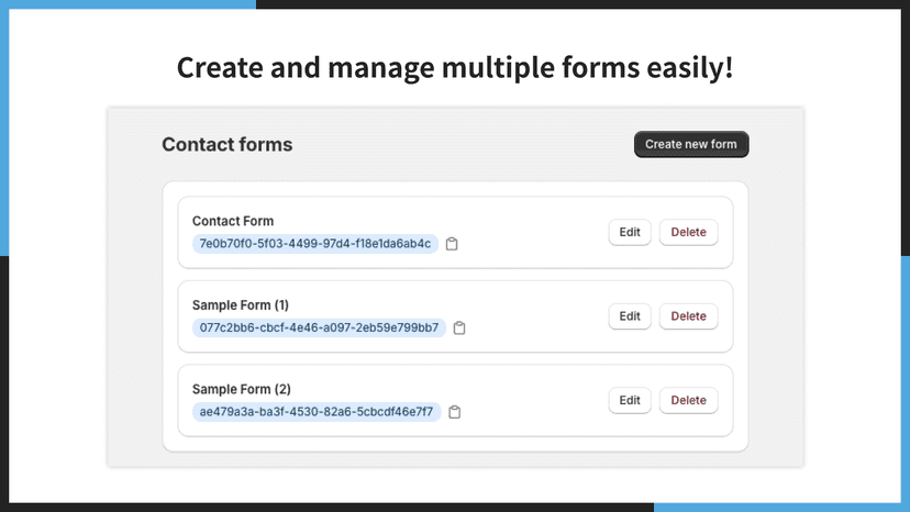 Create and manage multiple forms easily!