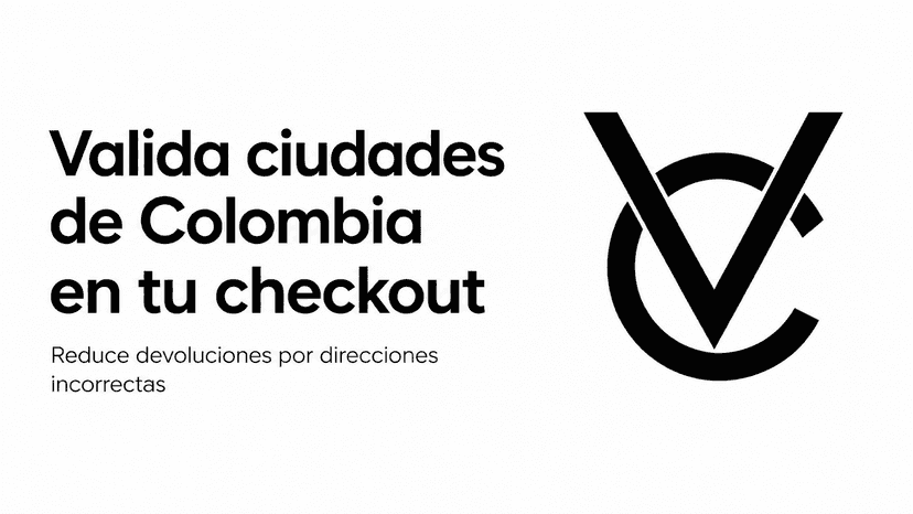 Válida Ciudades de Colombia en tu checkout