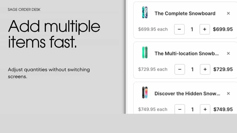 Add multiple products and adjust quantities fast