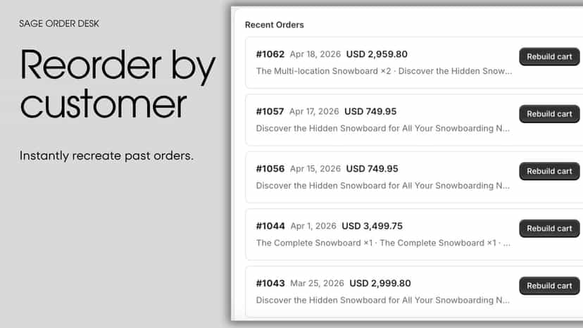 Reorder instantly from customer order history