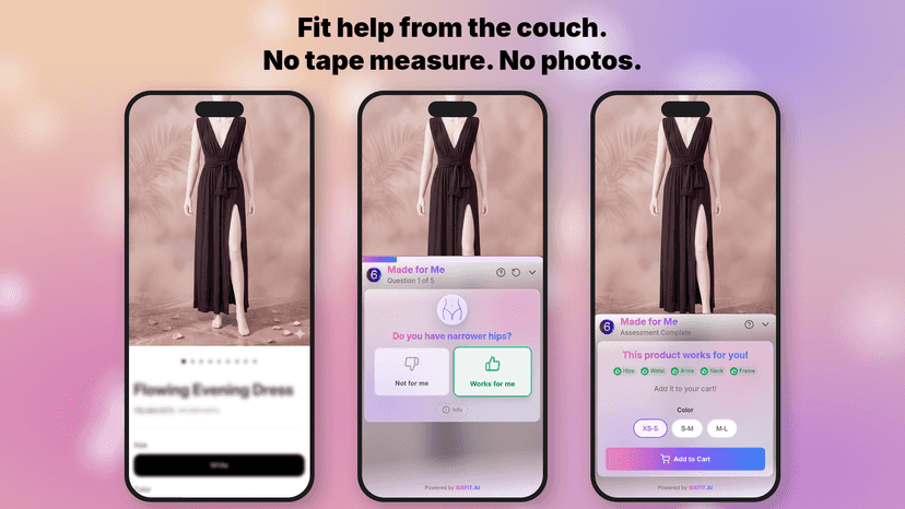 Fit help from the couch. No tape measure. No photos.