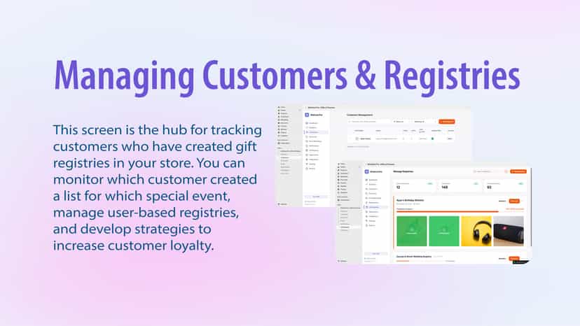 Dashboard showing customer management and gift registry tracking