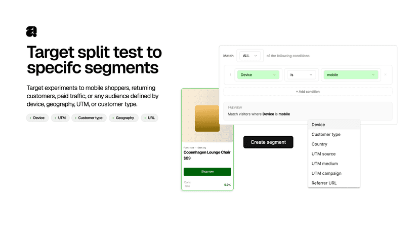 Target specific segments on your A/B Split test