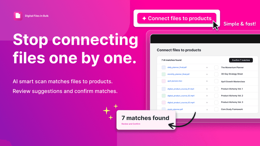 AI smart scan auto-links digital files to Shopify products.
