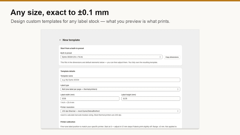 Custom label template designer with exact millimetre sizing