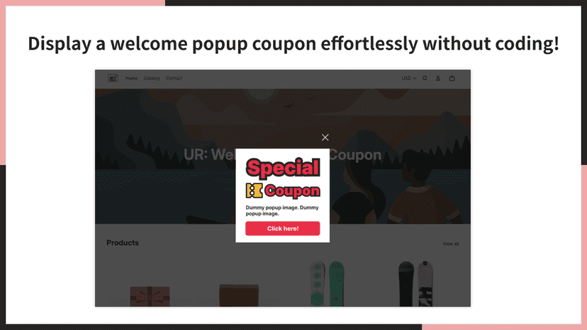 Display a welcome popup coupon effortlessly without coding!