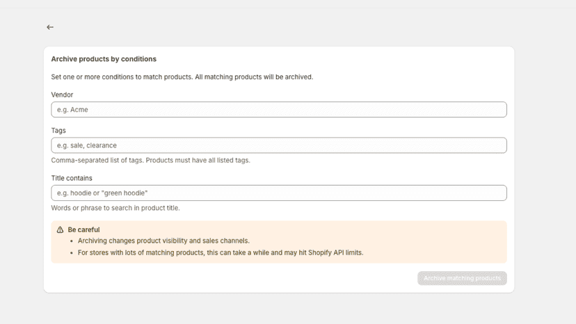 Archive products by vendor/tag/condition