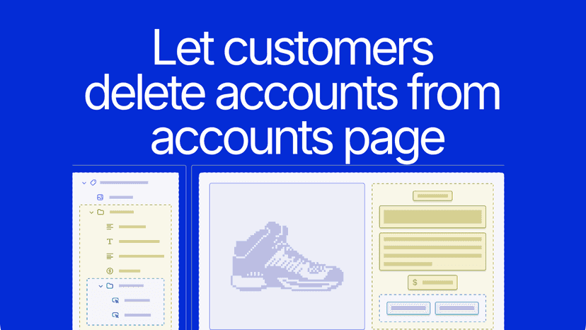 Delete Account request page in the customer account editor