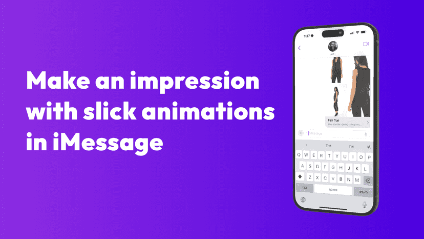 make an impression with slick animations in iMessage