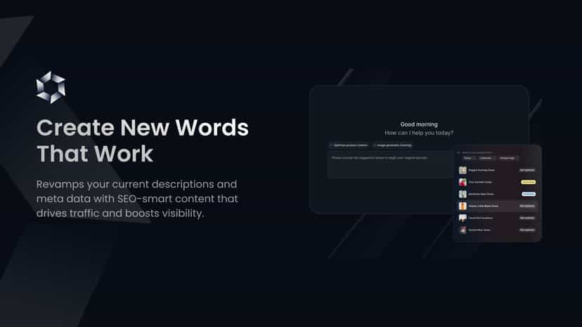 Revamps current descriptions & meta data with SEO-smart content