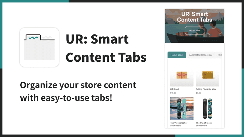 Organize your store content with easy-to-use tabs!