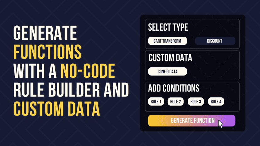 Generate Functions with a no code rule builder and custom data