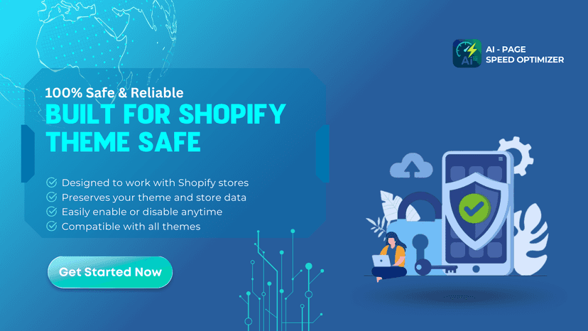 Built for Shopify, works with all themes safely and reliably.