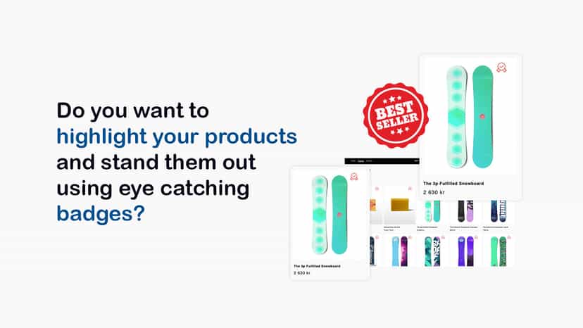 Highlight your products.