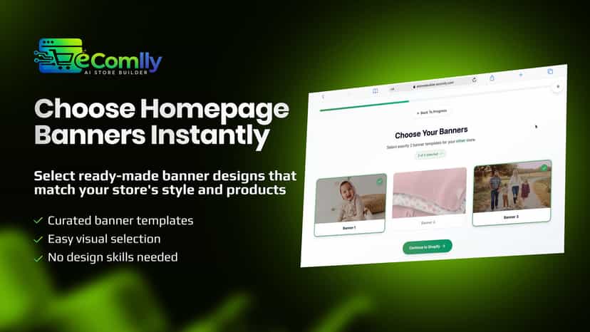 Select homepage banner designs for your Shopify store