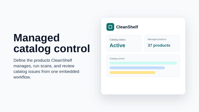 CleanShelf dashboard showing managed catalog control status.