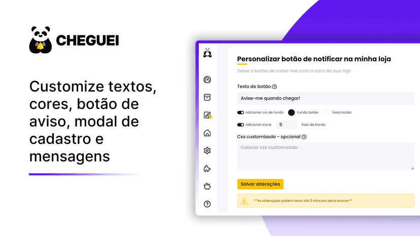Customização completa