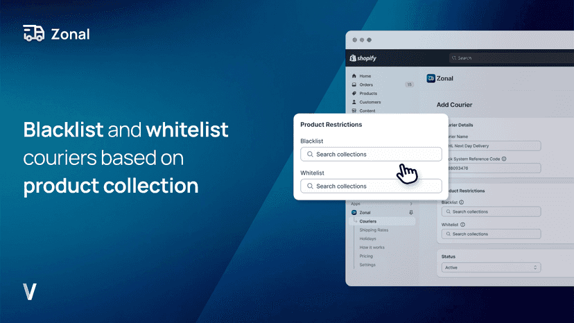 Blacklist or whitelist couriers based on product collection