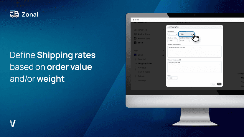 Define shipping rates based on order value and/or weight
