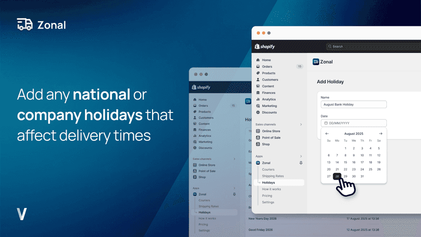 Add any national/ company holidays that affect delivery times