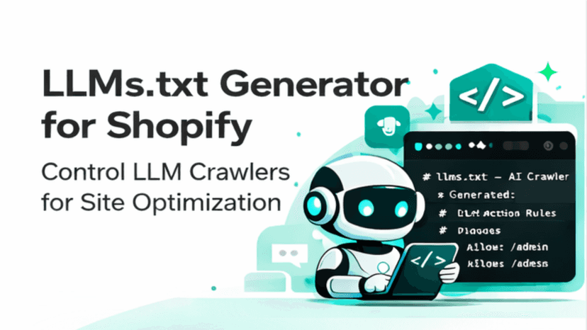 LLMs txt generator for Shopify crawler control