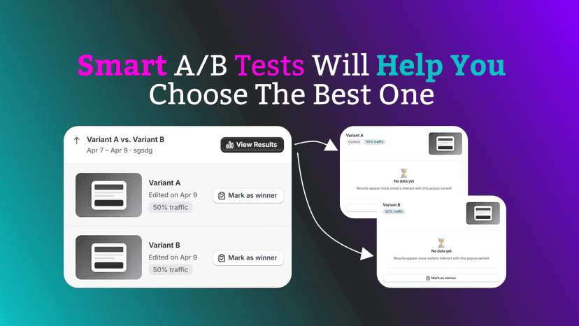 Smart A/B tests