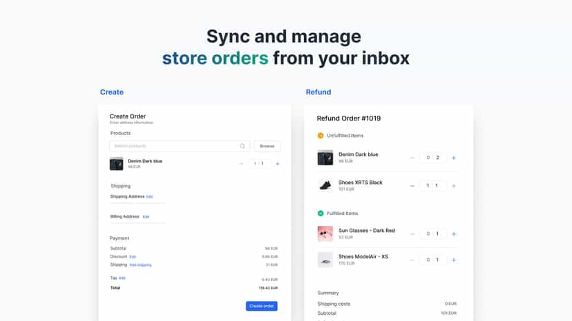 Sync and manage your orders from your inbox