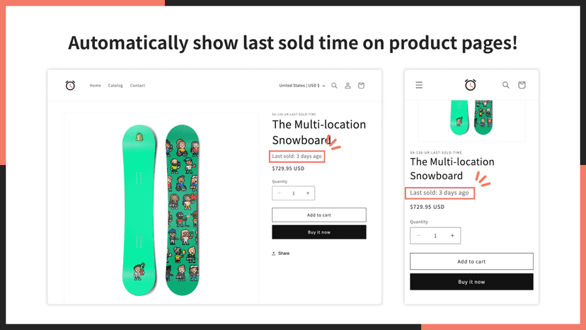 Automatically show last sold time on product pages!