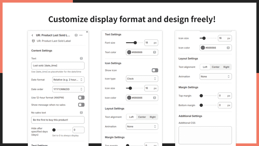 Customize display format and design freely!