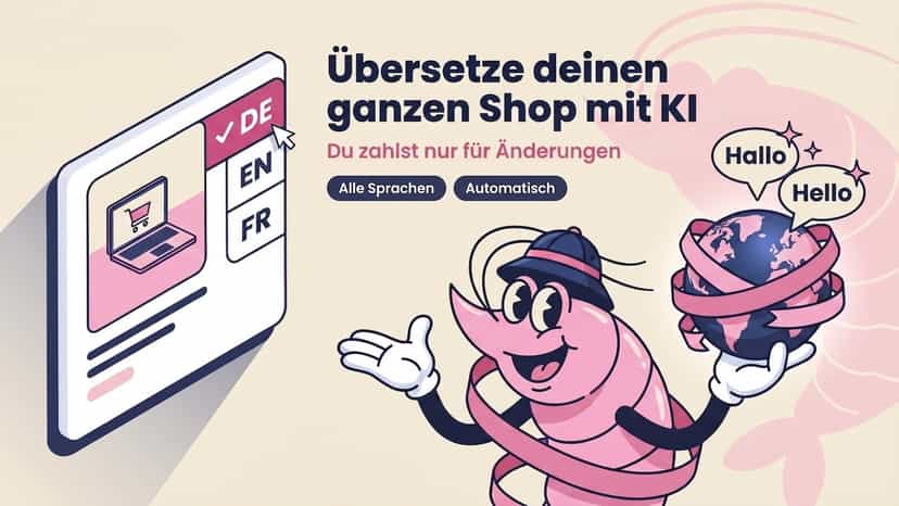 Shrimp-Maskottchen übersetzt Shopify-Shop mit KI