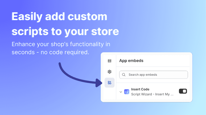 Script Wizard app embed interface with callout arrow
