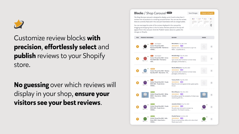 Curate and display your best reviews with precision.