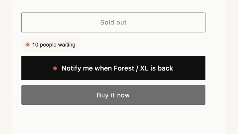Sold-out button shows real demand before checkout