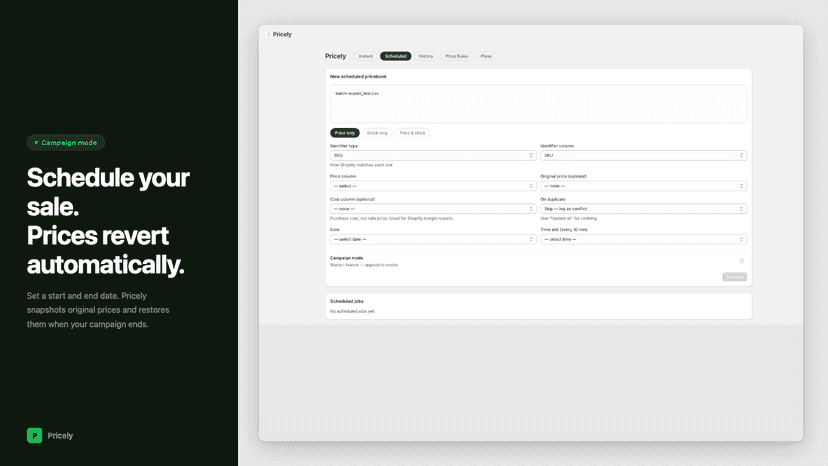 Schedule campaigns with automatic price revert