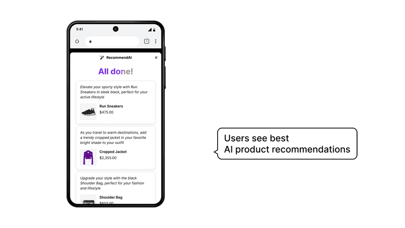 Users see best
AI product recommendations