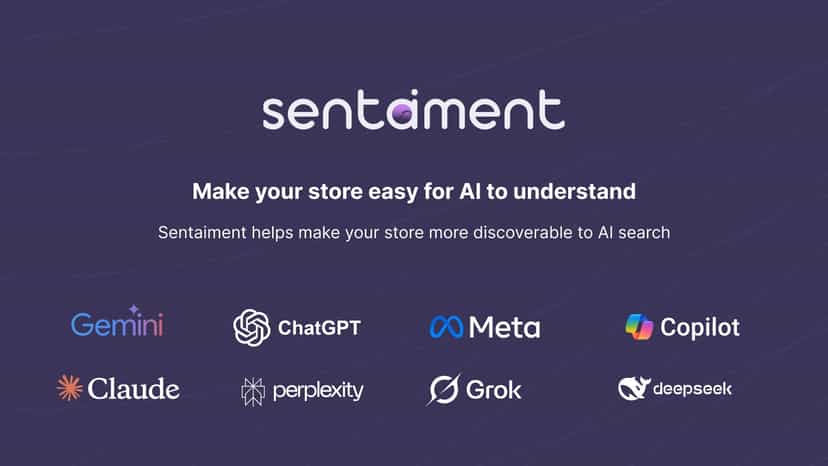 Sentaiment helps make your store more discoverable to AI search