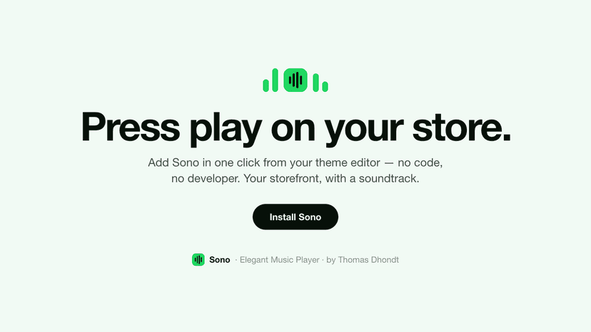 Add Sono to your Shopify store — no code, free plan