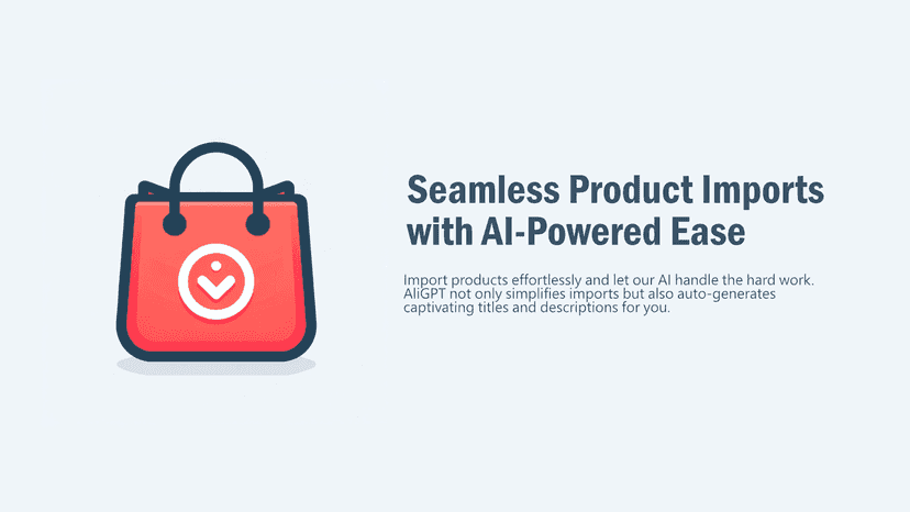 AliGPT aliexpress product importer