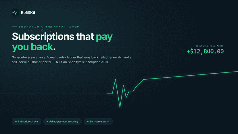 RefillKit: subscriptions and smart payment recovery