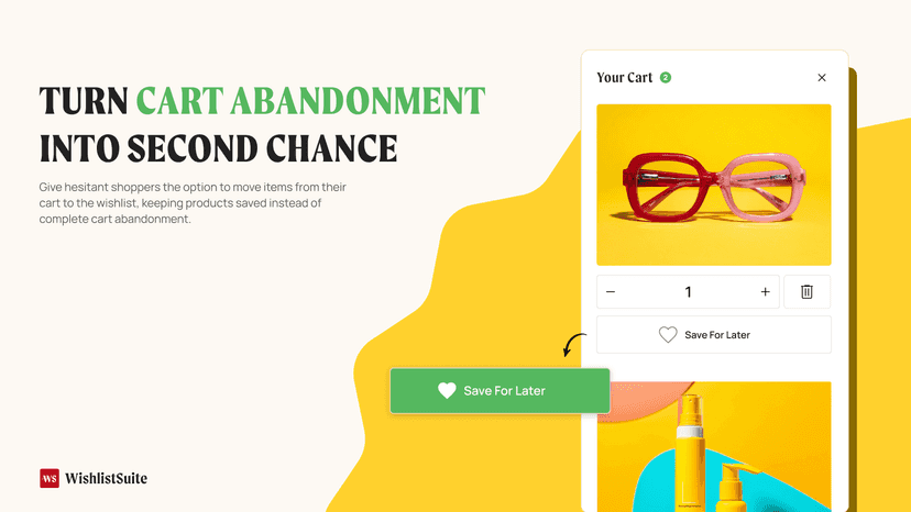 save for later guest wishlist reduce cart abandonment