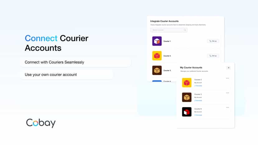 Seamless integration with your own Courier Accounts