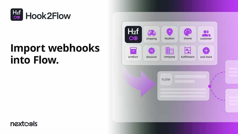 Hook2Flow: webhooks to shopify flow
