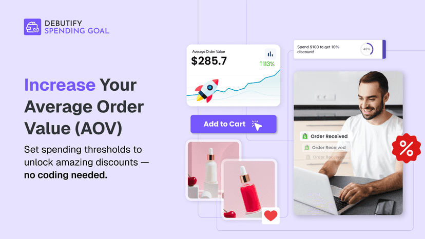 Increase Your Average Order Value with Debutify Spending Goal