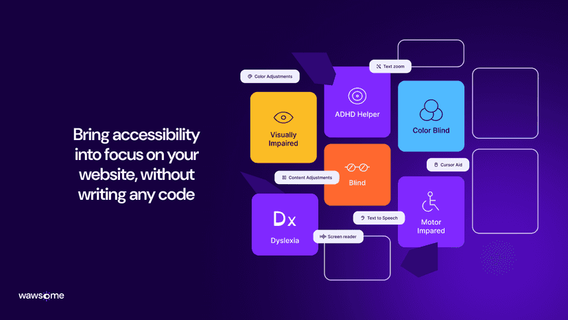 Accessibility tools for all users, no coding required