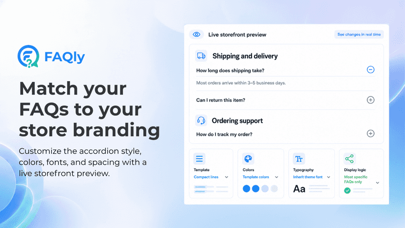 Customize FAQ design with live storefront preview