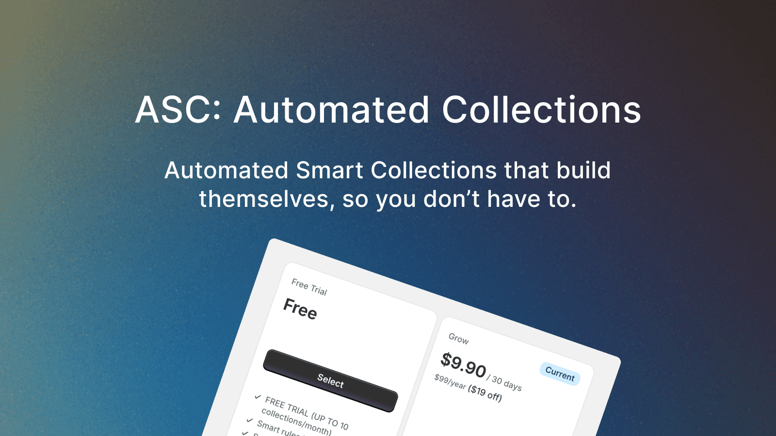 ASC: Automated collections - try for free