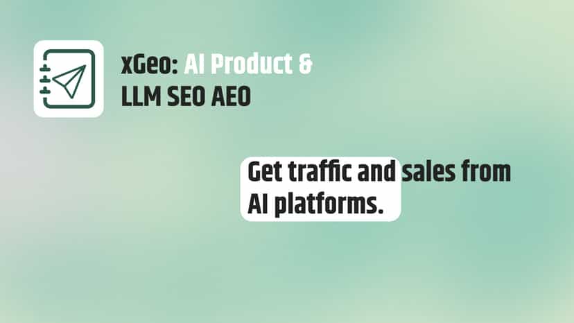 xGeo AI Product & LLM SEO AEO