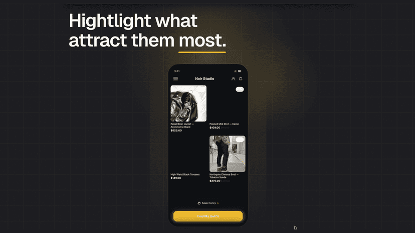 Highlight what attract them most