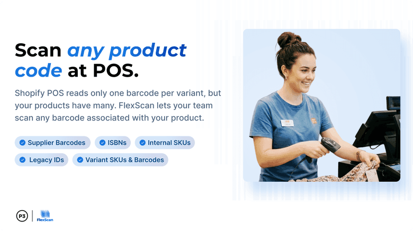 Scan any product code at POS
