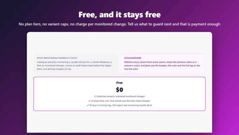 Free plan covering every variant and every change source